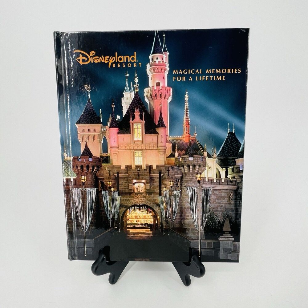 Disneyland Resort Magical Memories For A Lifetime Tim O'Day 2002 Hardcover Book